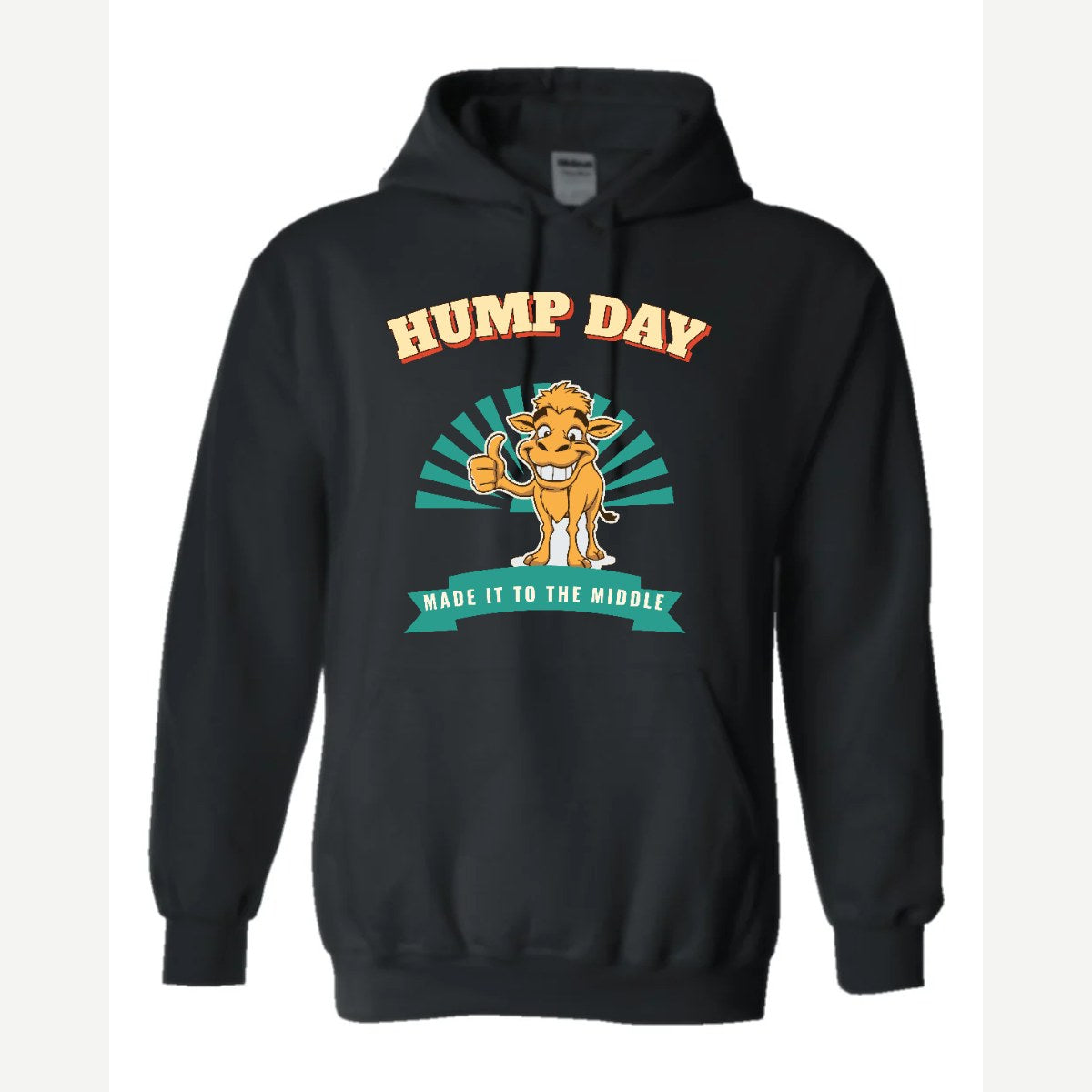 Hump Day – Made It to the Middle — Hoodie / Black