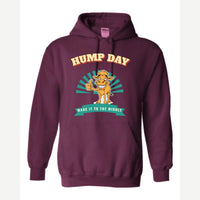 Hump Day – Made It to the Middle — Hoodie / Maroon