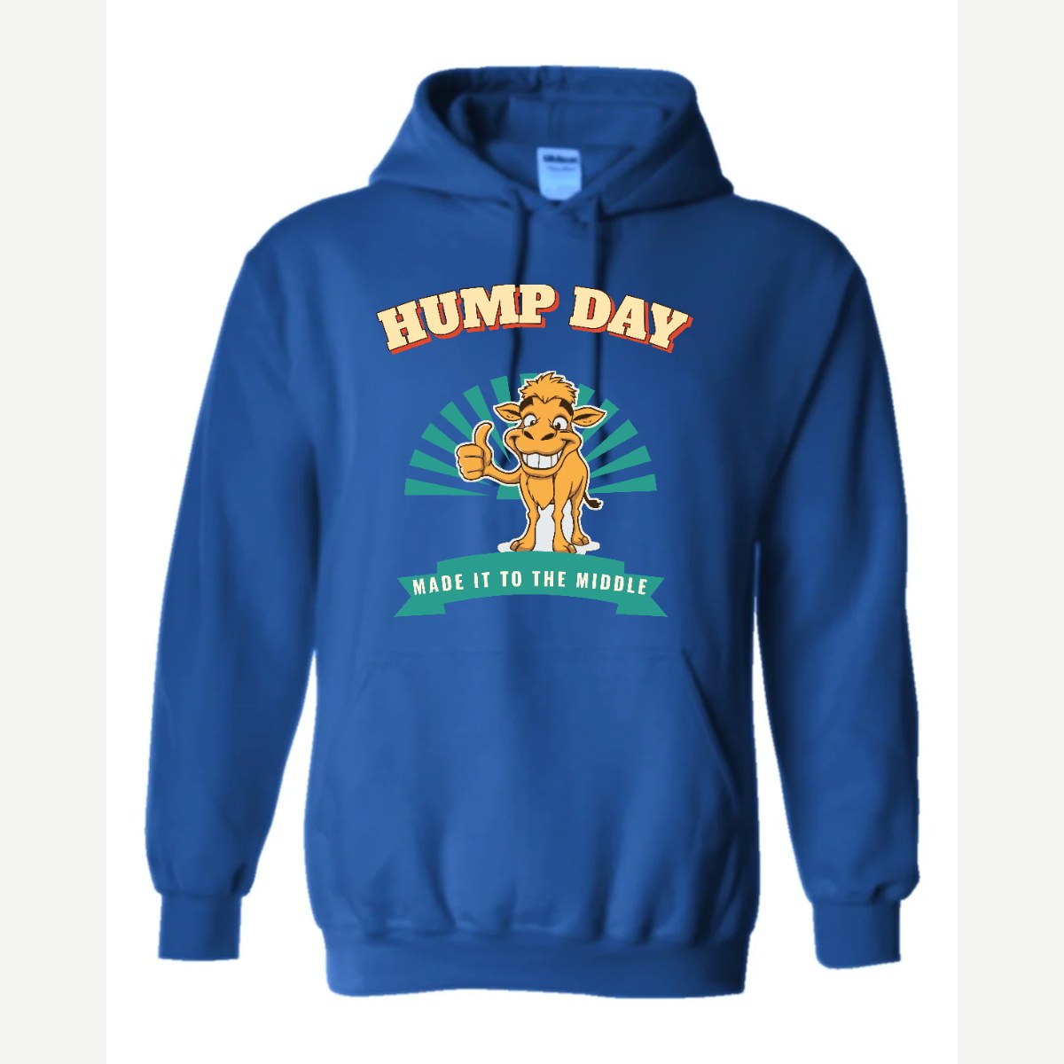 Hump Day – Made It to the Middle — Hoodie / Royal