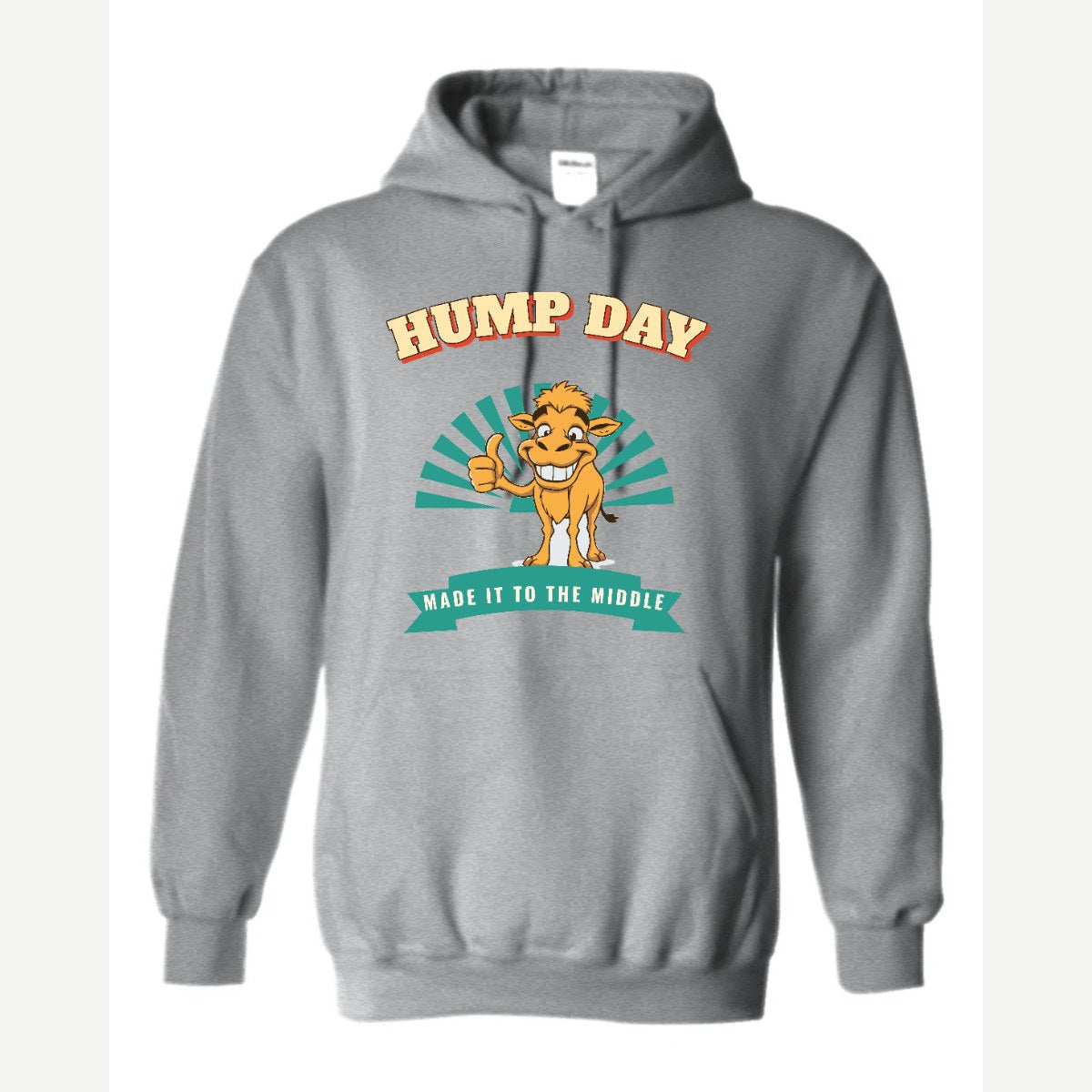 Hump Day – Made It to the Middle — Hoodie / Sport Grey
