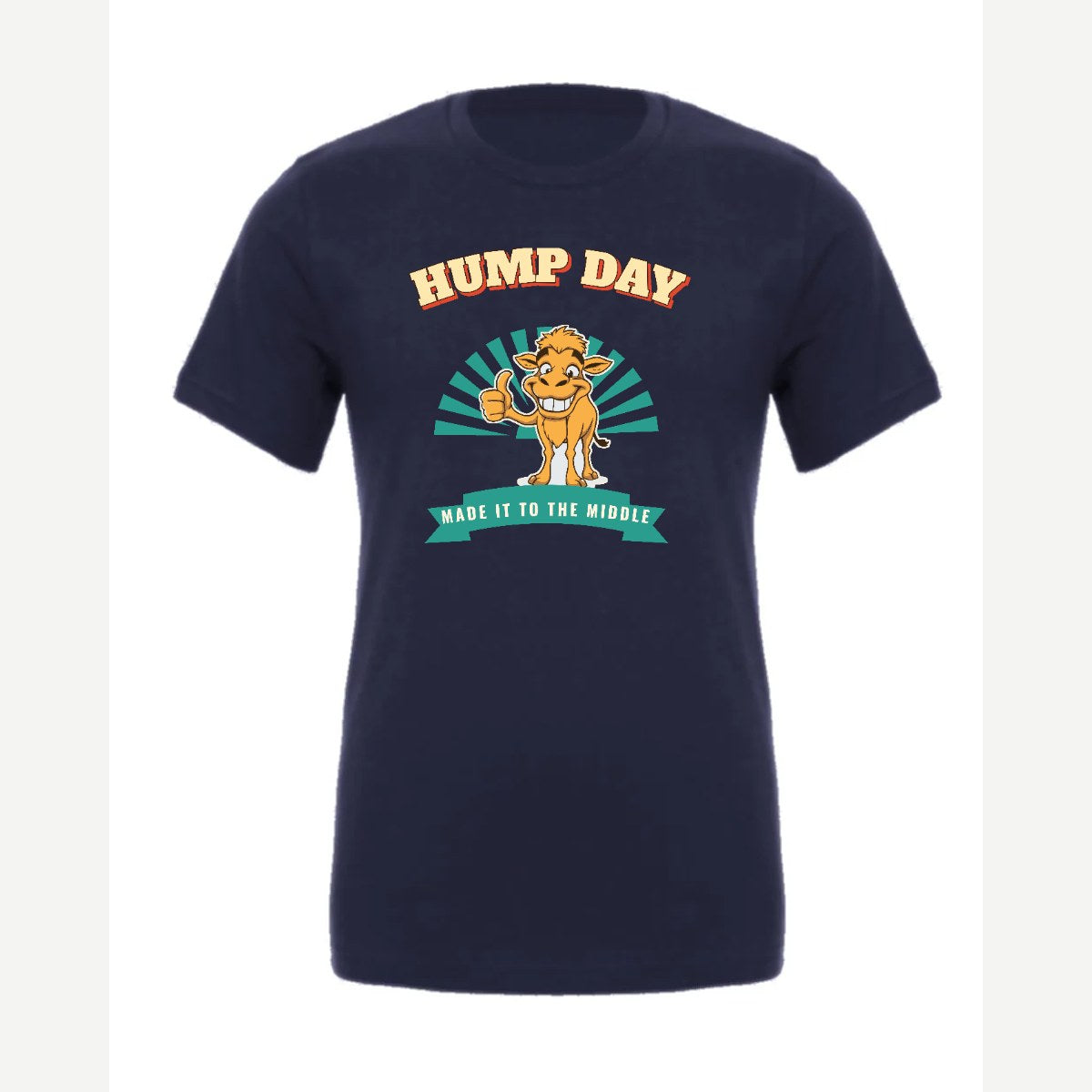 Hump Day – Made It to the Middle — Premium Tee / Navy