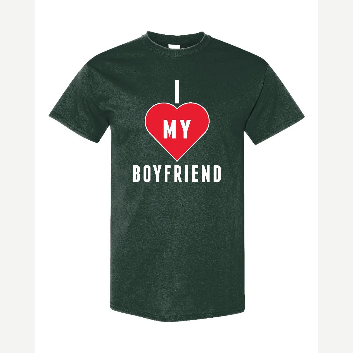 I <3 Boyfriend — Classic Tee / Forest Green
