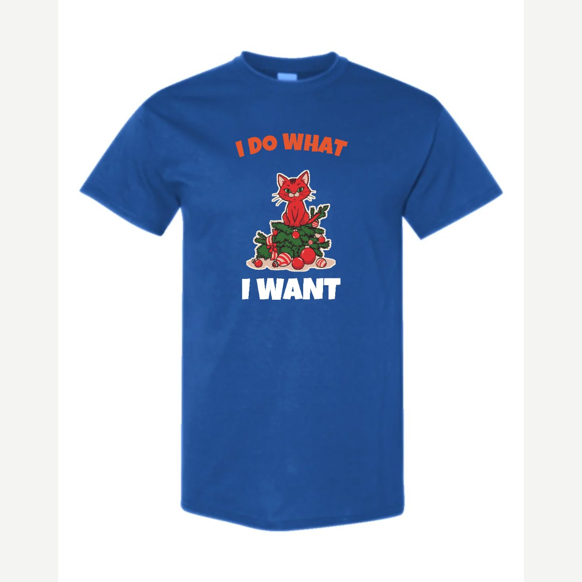 I Do What I Want (Christmas Cat) — Classic Tee / Royal