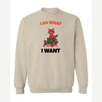 I Do What I Want (Christmas Cat) — Crewneck Sweatshirt / Sand
