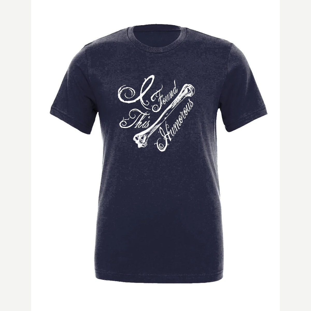 I found this Humorous — Premium Tee / Navy