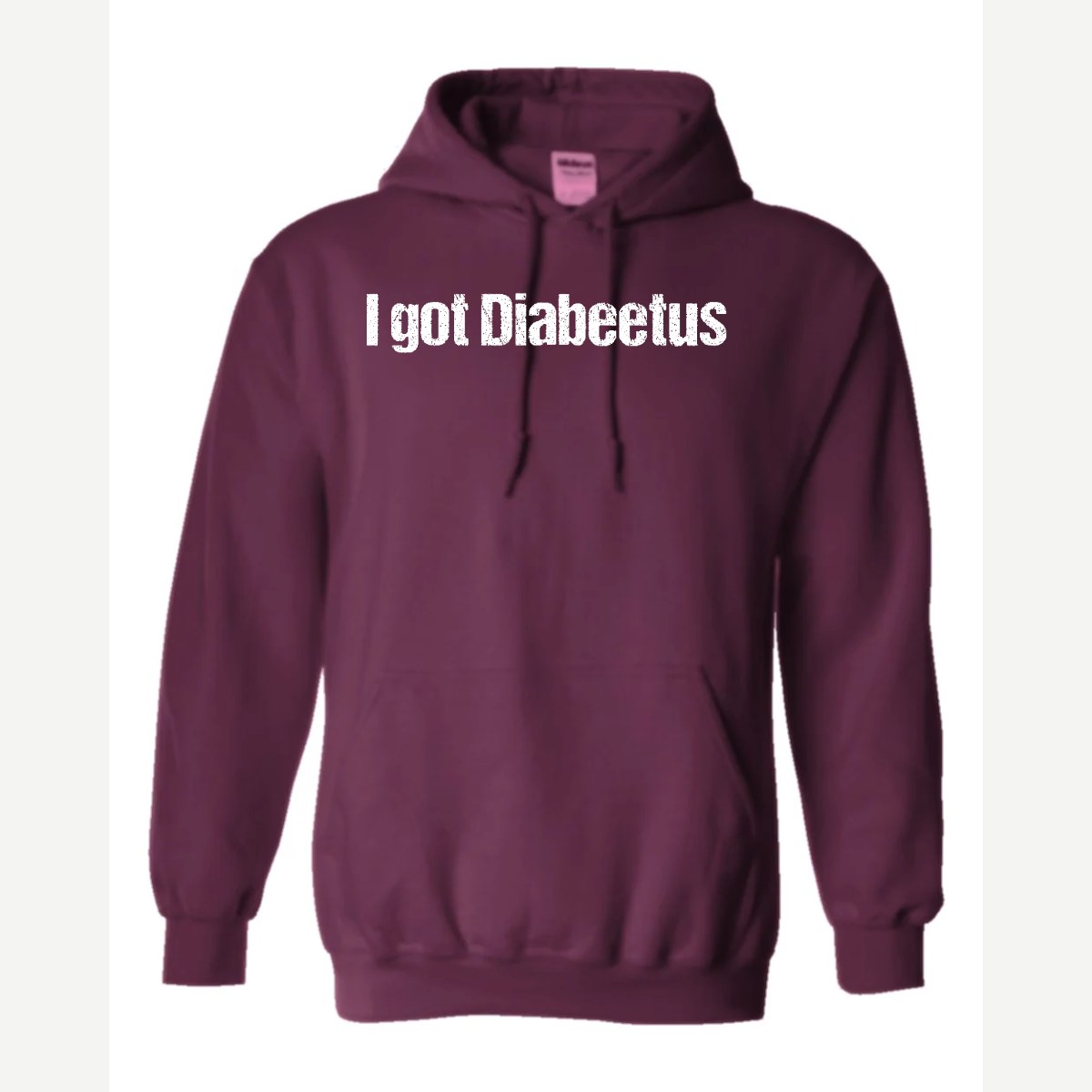 I Got Diabeetus — Hoodie / Maroon
