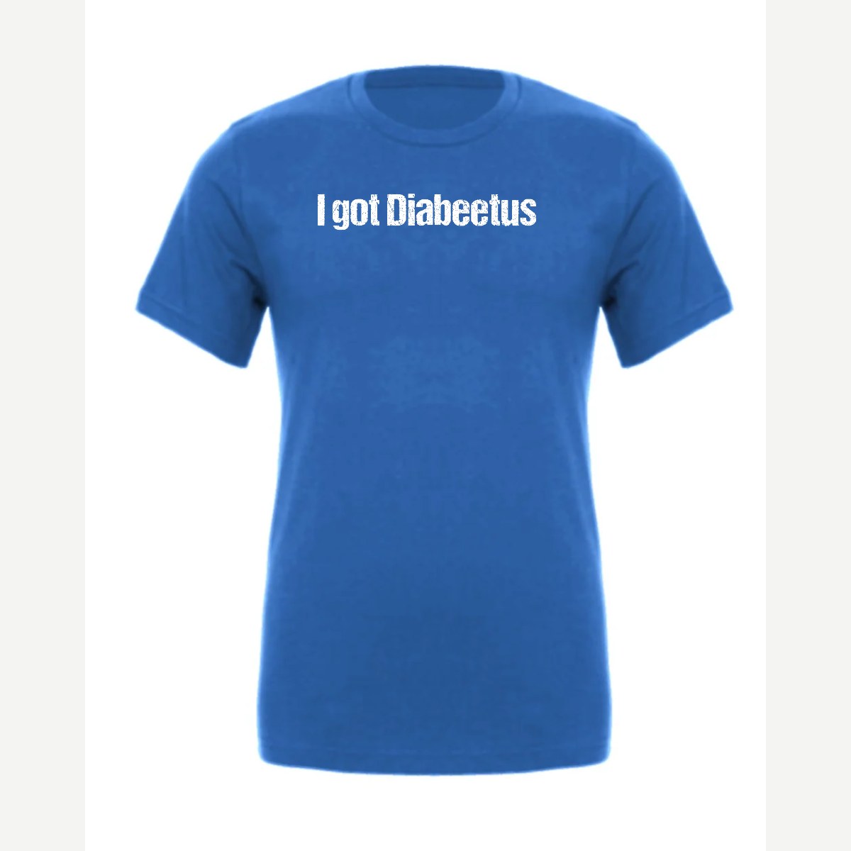I Got Diabeetus — Premium Tee / True Royal
