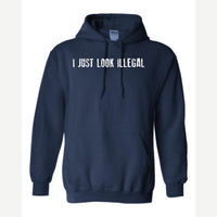 I Just Look Illegal — Hoodie / Navy