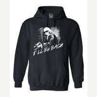 I'll Be Bach — Hoodie / Black