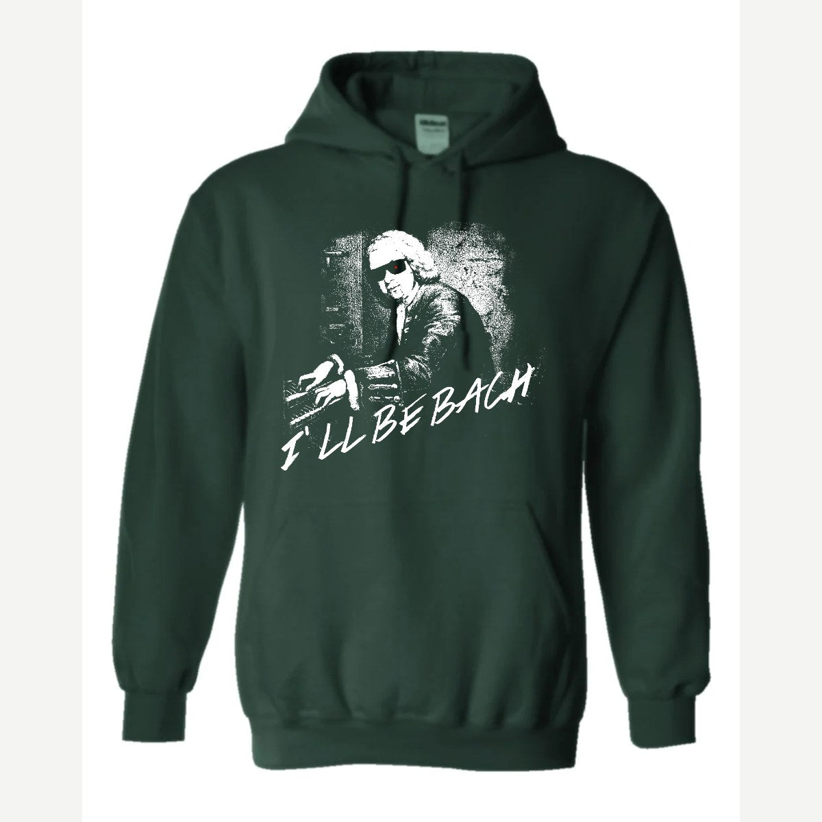 I'll Be Bach — Hoodie / Forest Green