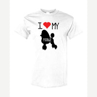 I Love my Poodle — Classic Tee / White