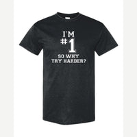 I'm #1 — Classic Tee / Black