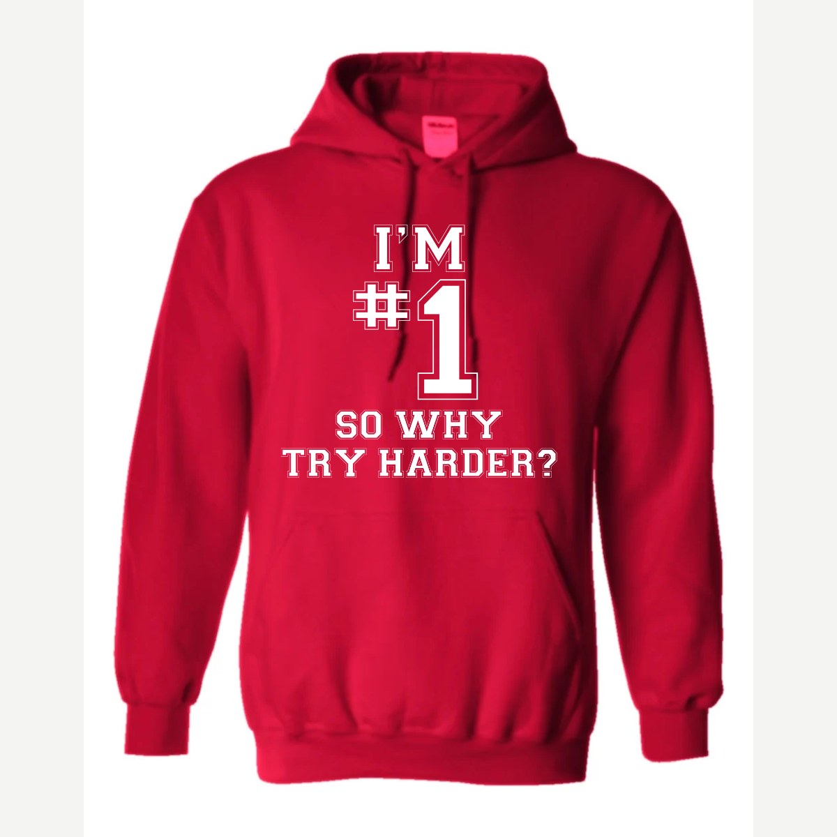 I'm #1 — Hoodie / Red
