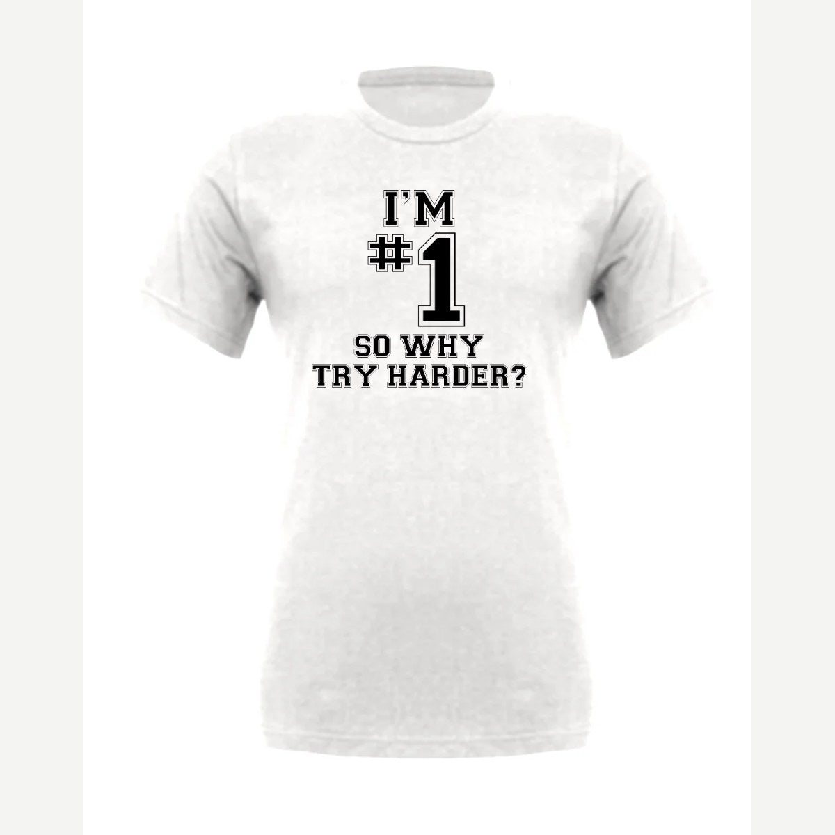 I'm #1 — Premium Tee / White