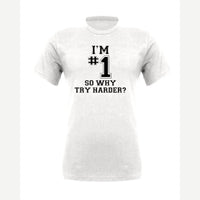 I'm #1 — Premium Tee / White