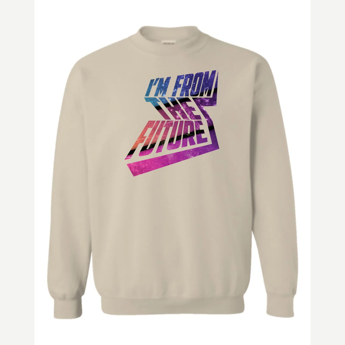 I'm From the Future — Crewneck Sweatshirt / Sand