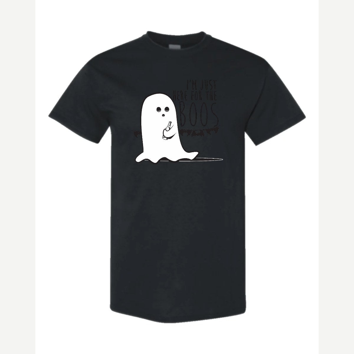 I'm Just Here for the Boos — Classic Tee / Black