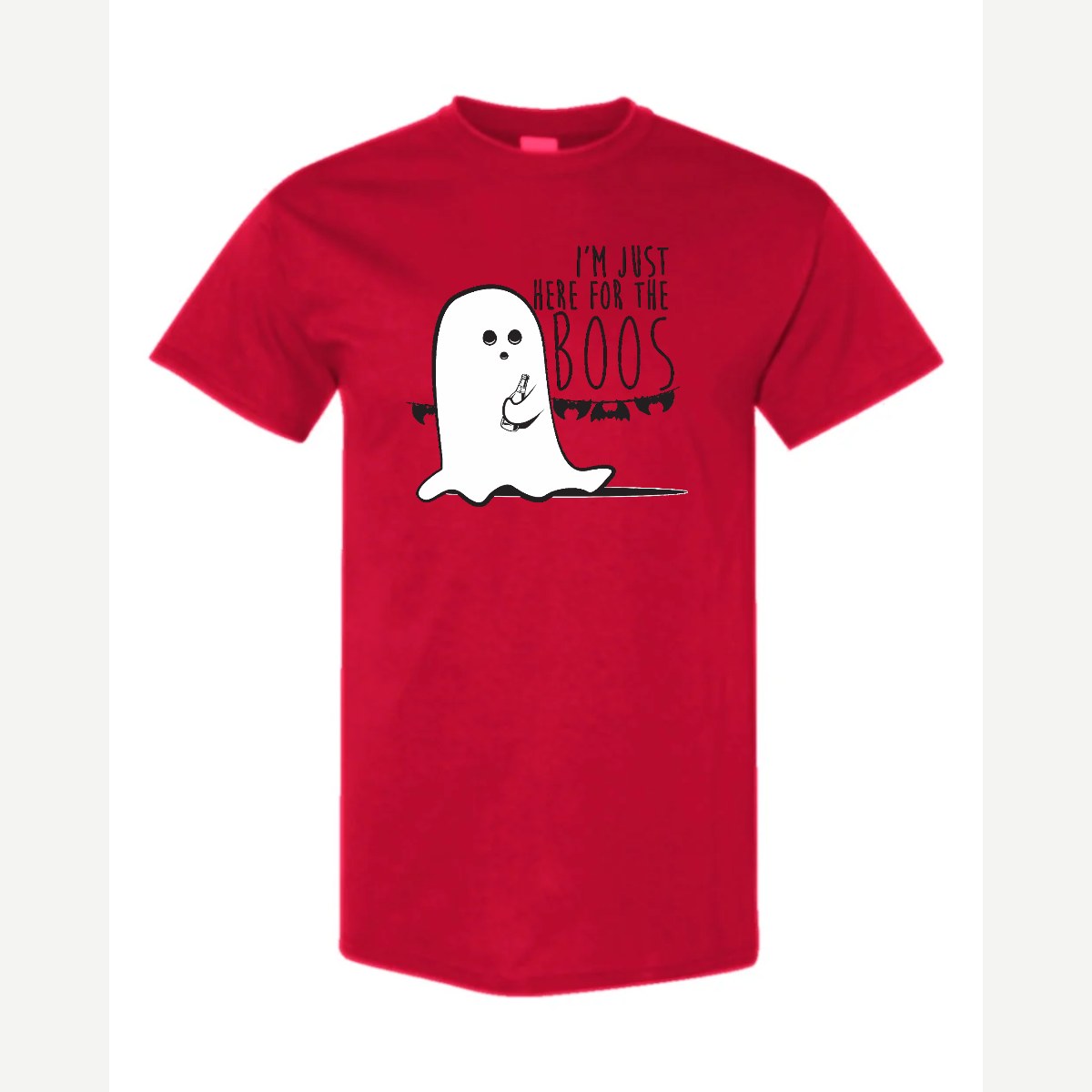 I'm Just Here for the Boos — Classic Tee / Red