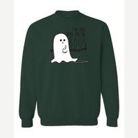 I'm Just Here for the Boos — Crewneck Sweatshirt / Forest Green