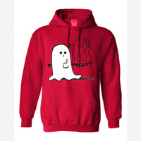 I'm Just Here for the Boos — Hoodie / Red