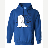 I'm Just Here for the Boos — Hoodie / Royal