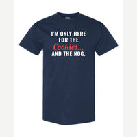 I'm Only Here for the Cookies... and the Nog — Classic Tee / Navy