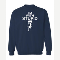 I'm With Stupid — Crewneck Sweatshirt / Navy