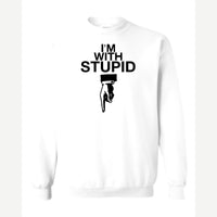 I'm With Stupid — Crewneck Sweatshirt / White