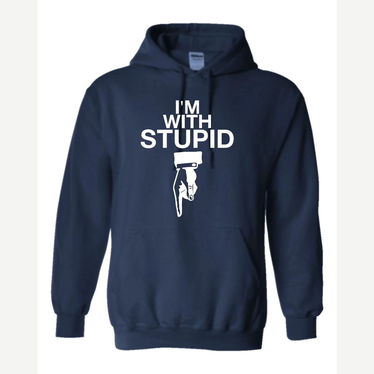 I'm With Stupid — Hoodie / Navy