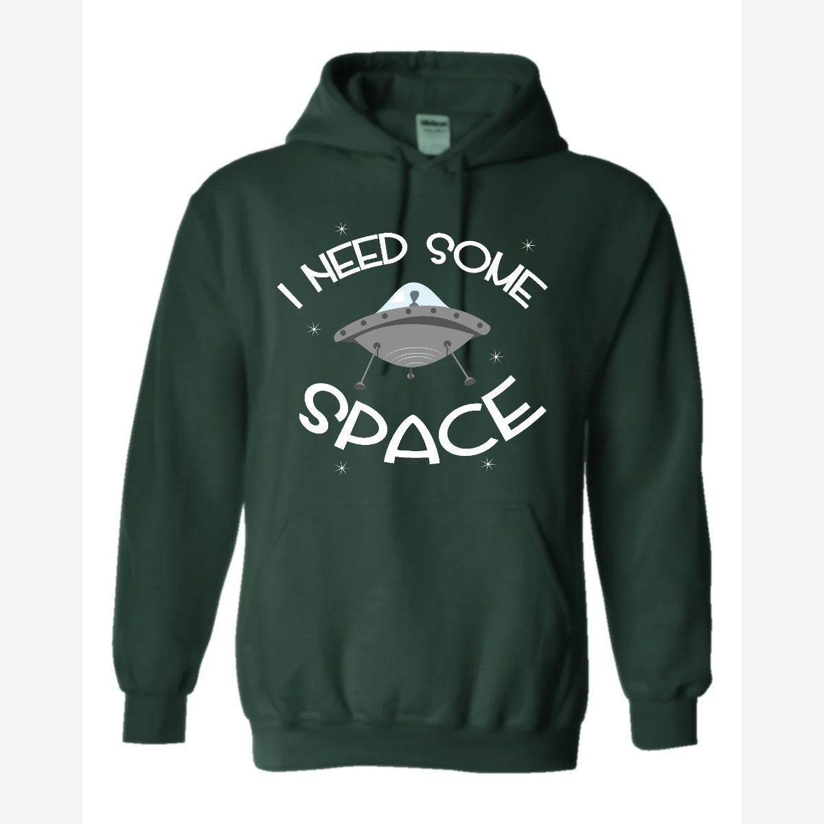 I Need Some Space — Hoodie / Forest Green