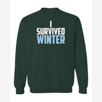 I Survived Winter — Crewneck Sweatshirt / Forest Green