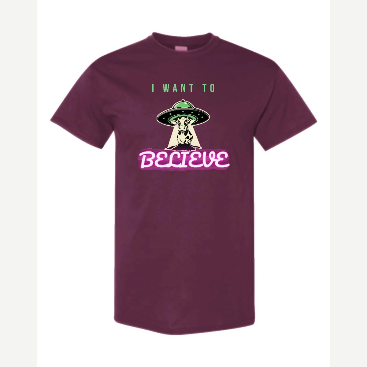 I Want to Believe (UFO Cow) — Classic Tee / Maroon