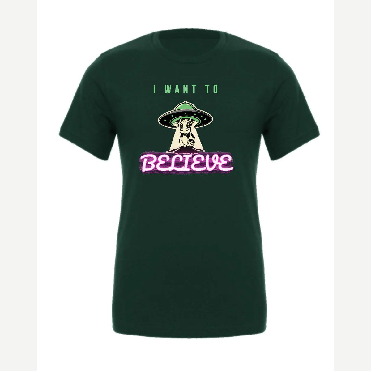 I Want to Believe (UFO Cow) — Premium Tee / Forest