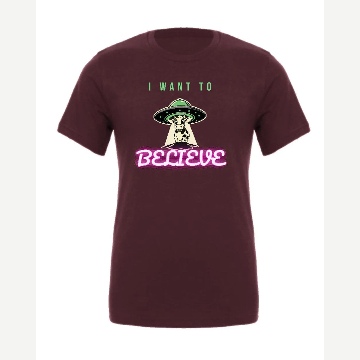 I Want to Believe (UFO Cow) — Premium Tee / Maroon