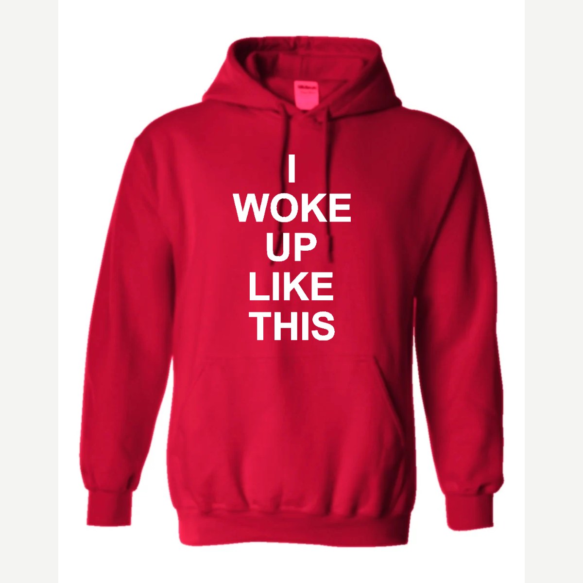 I Woke Up Like This — Hoodie / Red