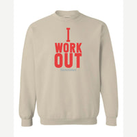 I Work Out Sometimes — Crewneck Sweatshirt / Sand