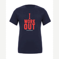 I Work Out Sometimes — Premium Tee / Navy