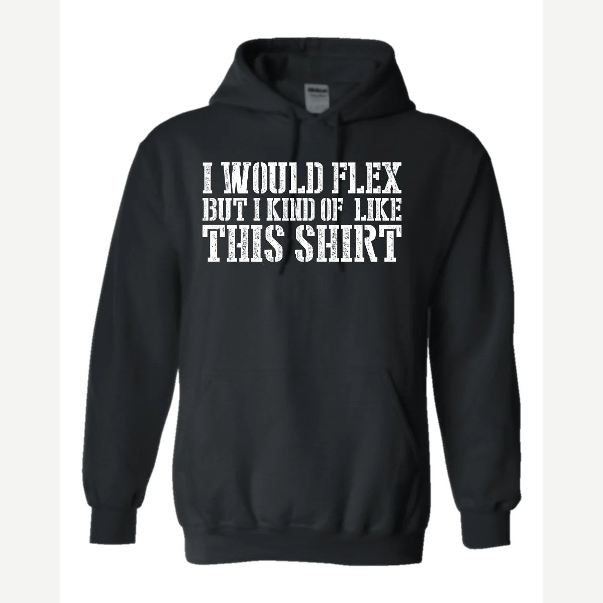 I Would Flex But — Hoodie / Black