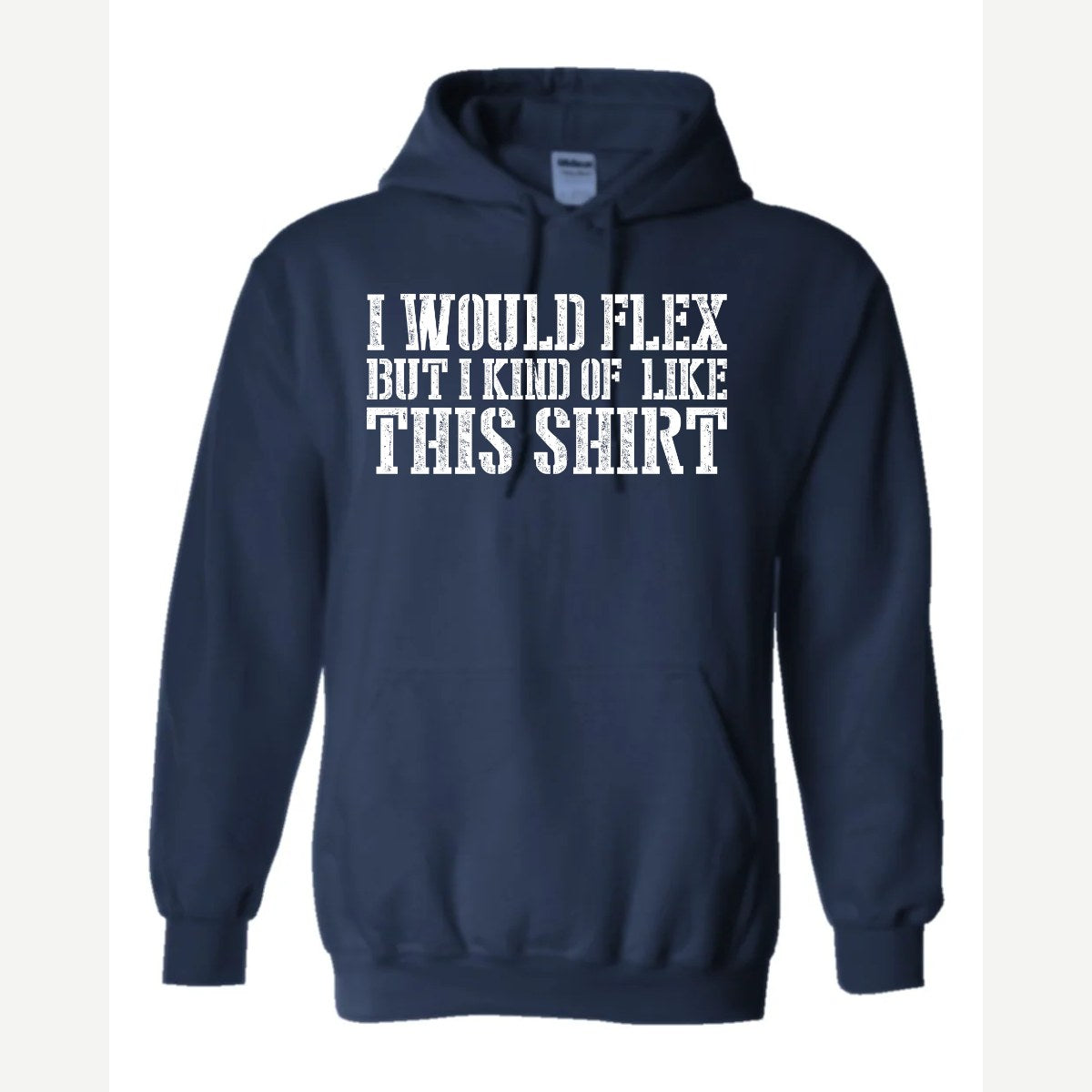 I Would Flex But — Hoodie / Navy
