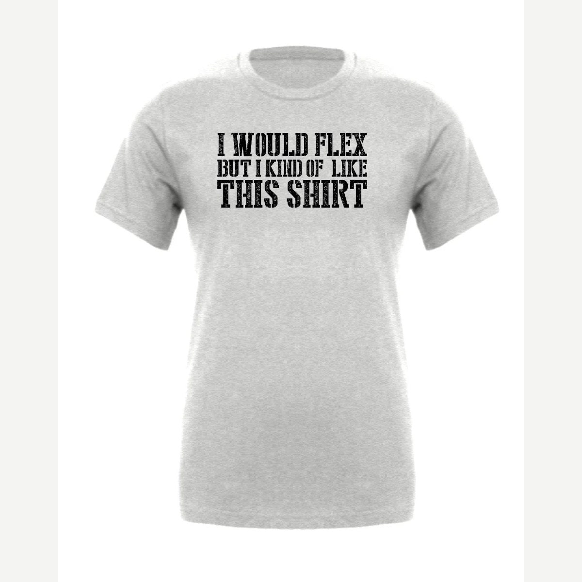 I Would Flex But — Premium Tee / Athletic Heather
