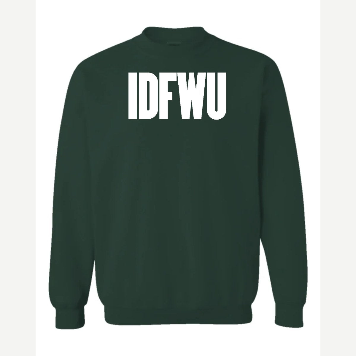 IDFWU — Crewneck Sweatshirt / Forest Green