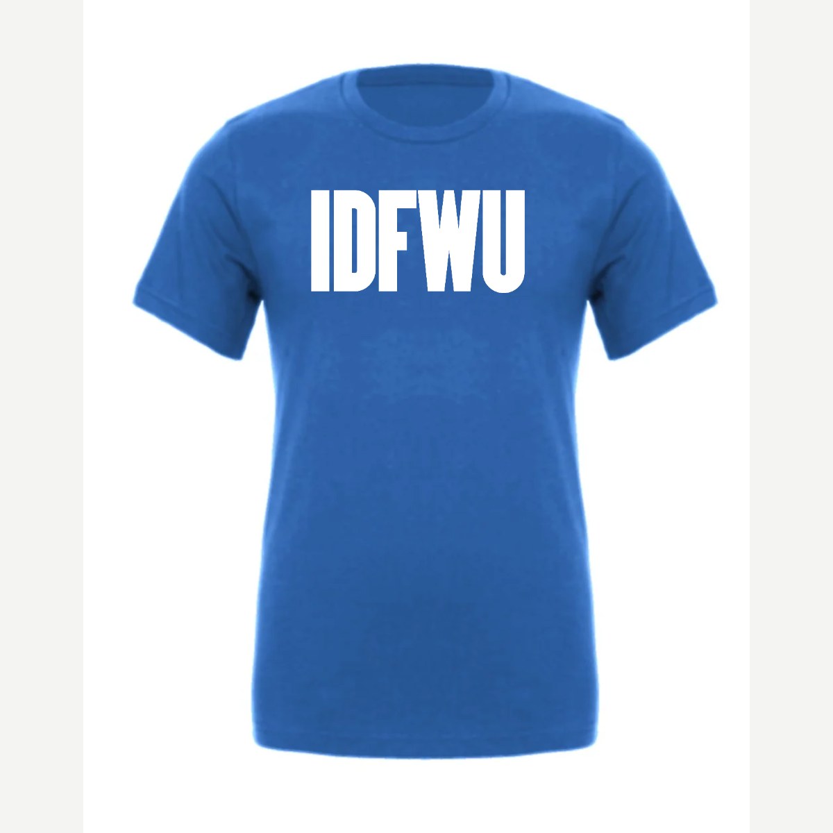 IDFWU — Premium Tee / True Royal