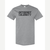 Internet Celeb — Classic Tee / Sport Grey