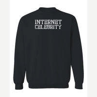 Internet Celeb — Crewneck Sweatshirt / Black