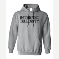 Internet Celeb — Hoodie / Sport Grey