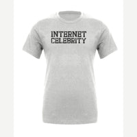 Internet Celeb — Premium Tee / Athletic Heather