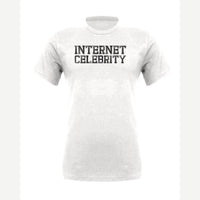 Internet Celeb — Premium Tee / White