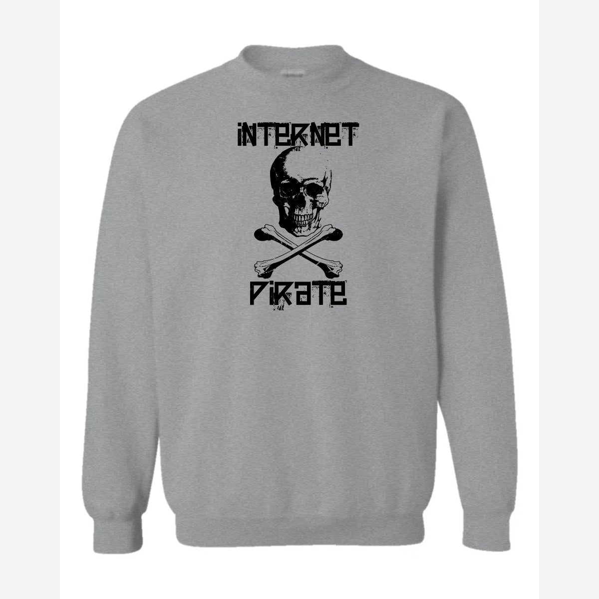 Internet Pirate — Crewneck Sweatshirt / Sport Grey
