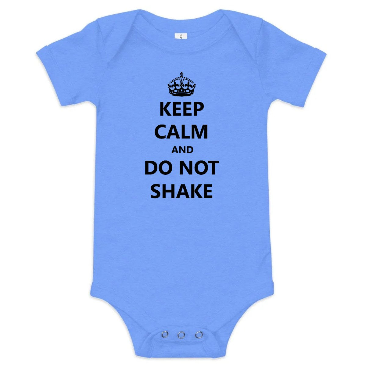 Keep Calm Do Not Shake — Baby Bodysuit / Heather Columbia Blue