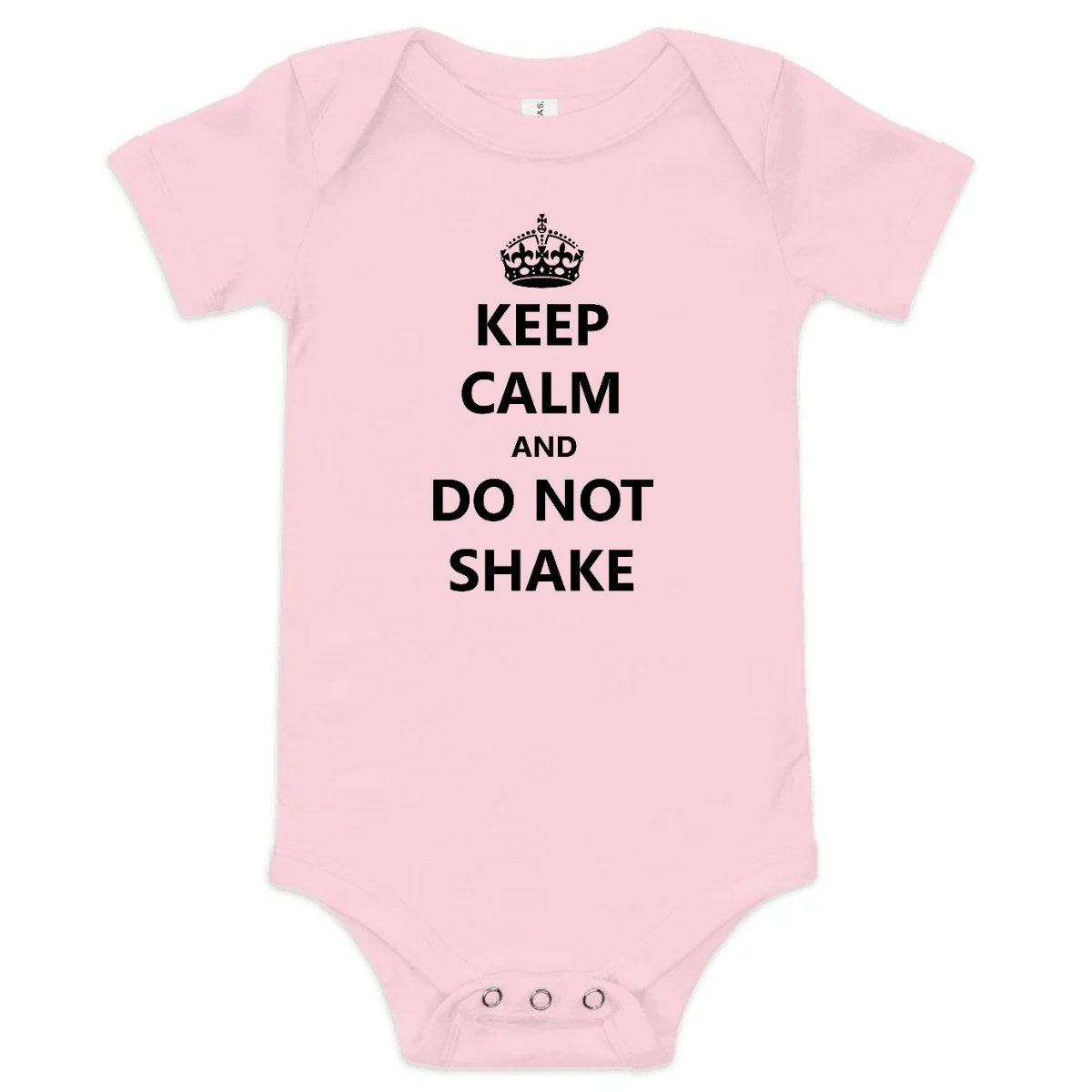 Keep Calm Do Not Shake — Baby Bodysuit / Pink